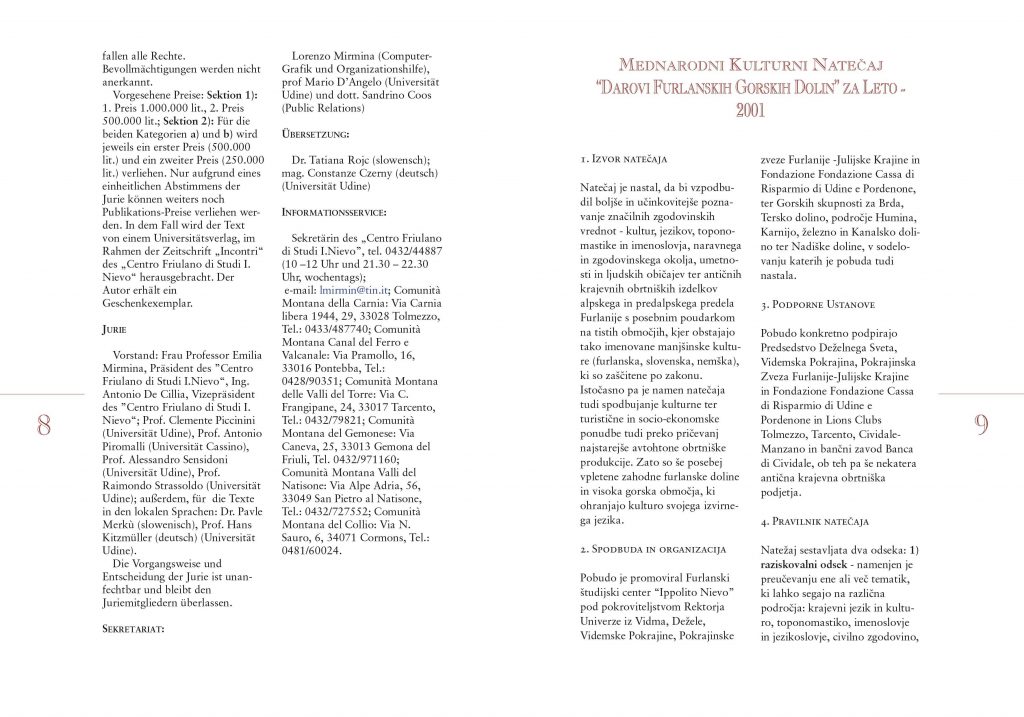 Pagine interne libretto bando premio letterario “I Doni delle Valli Montane del Friuli”, cm. 15x21, quadricromia.
